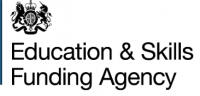 Education & Skills Funding Agency Education & Skills Funding Agency